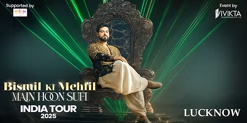 Bismil Ki Mehfil - Lucknow