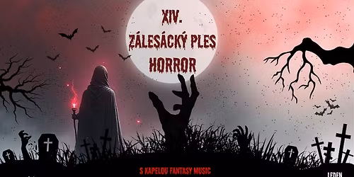 XIV. Z\u00e1les\u00e1ck\u00fd Ples - HORROR