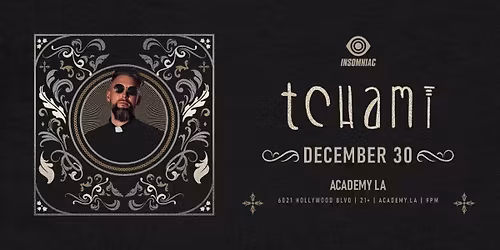 Tchami (21+)