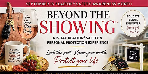 Beyond the Showing - Realtor Safety Awareness Month