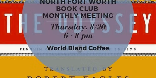 North Fort Worth Book Club Monthly Meeting