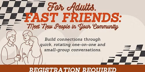 Fast Friends: Meet New People in Your Community