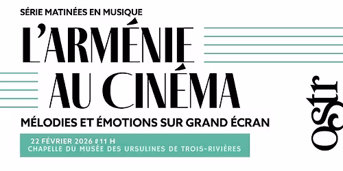 Matin\u00e9es en musique - L'Arm\u00e9nie au cin\u00e9ma !