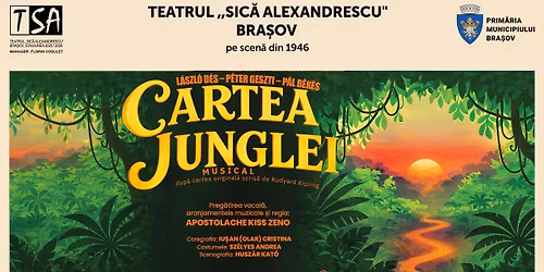 CARTEA JUNGLEI - MUSICAL PENTRU TOAT\u0102 FAMILIA