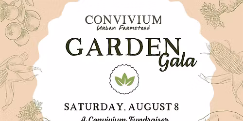 Garden Gala: A Convivium Fundraiser