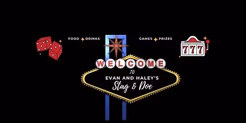 Evan & Haley's Stag and Doe