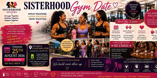 SISTERHOOD GYM DATE