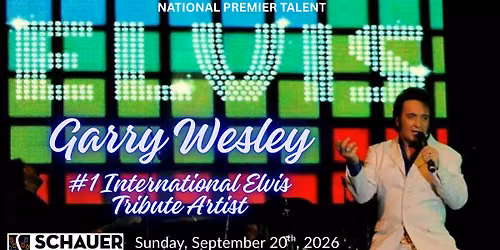 Garry Wesley as ELVIS - #1 International Elvis Tribute Show