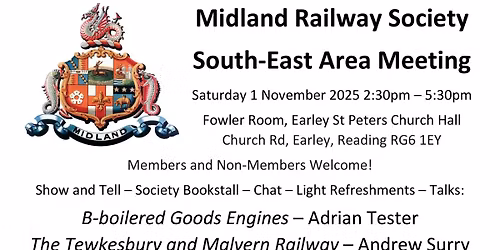 Midland Railway Society South-East Area Meeting