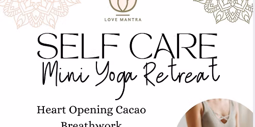 SELF CARE MINI YOGA RETREAT