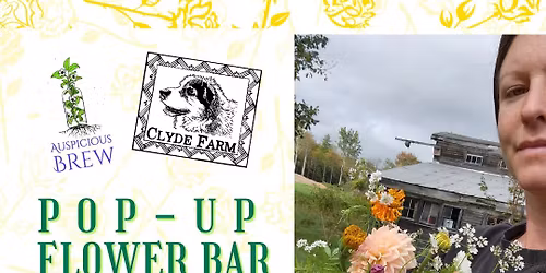 Pop-Up Flower Bar with Clyde Farm
