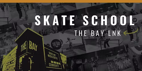 Skate School @ The Bay (Lincoln) | Levels 1-6 (6 Weeks) | 6:00 -7:00 PM
