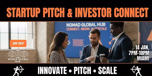 Startup Pitch & Investor Connect \u2014 Miami