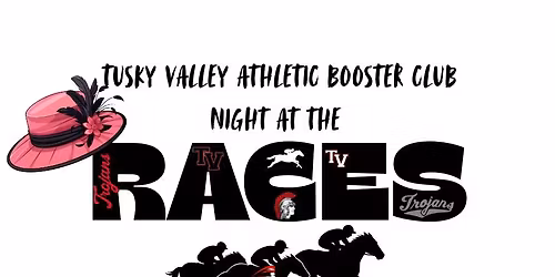Tusky Valley Booster Club Night At The Races