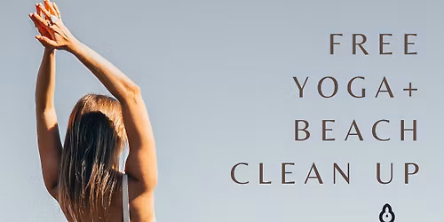 FREE Yoga & Beach Clean Up - 7 December 2025
