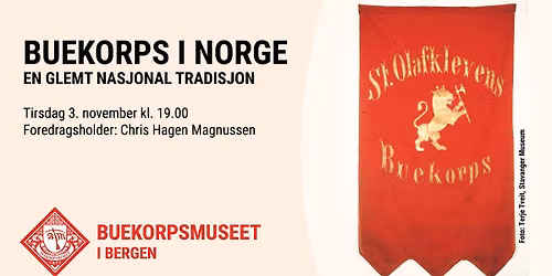 Buekorps i Norge - En glemt nasjonal tradisjon