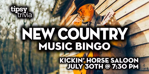 Fort McMurray: Kickin' Horse - New Country Music Bingo - Jul 30, 7:30pm