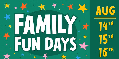 Family Fun Days 2026