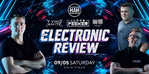 ELECTRONIC REVIEW: TYMO WHITE x JACOB PEEKER x KRZYSIEK TEPER w HAH