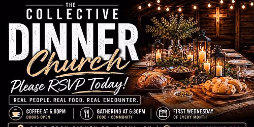 The Collective - Dinner Church \ud83c\udf7d\ufe0f