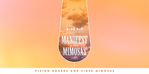 Manifest & Mimosas
