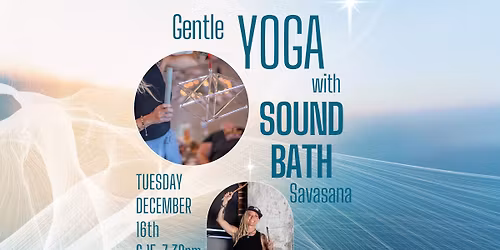 \ud83e\udeb7Gentle Yoga Flow + Sound Bath Savasana\/Meditation\ud83e\udeb7