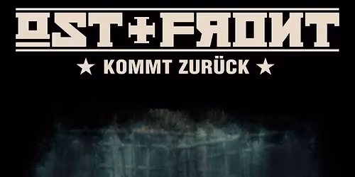 live: Ost+Front \u2013 Die Tour 2026
