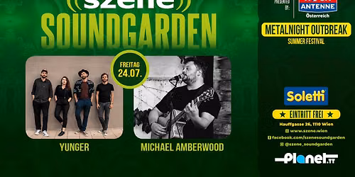 METALNIGHT OUTBREAK SUMMER FESTIVAL mit YUNGER | MICHAEL AMBERWOOD