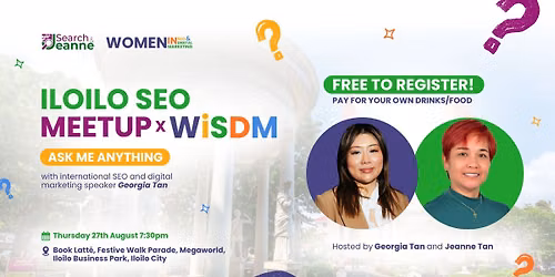 Iloilo SEO Meetup x WiSDM