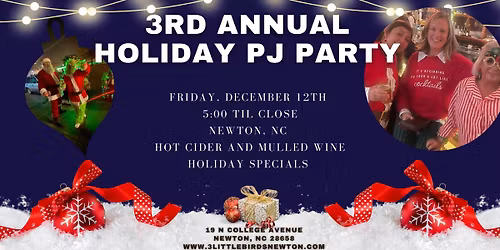 3rd Annual Holiday PJ Party🎅🏻