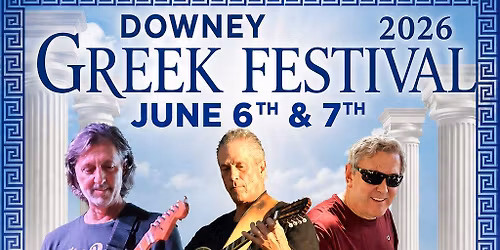 2026 Downey Greek Food Festival