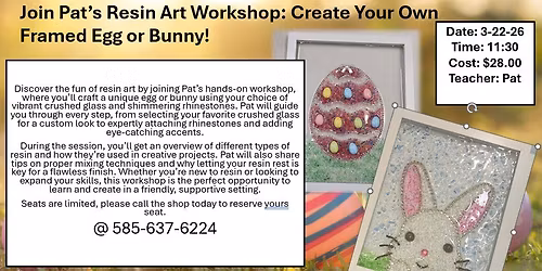 Resin Art Workshop Egg or Bunny