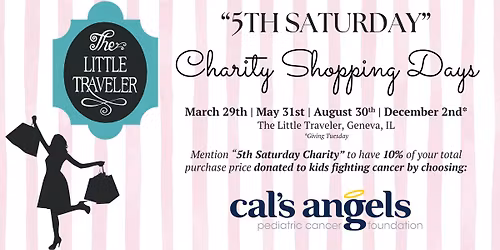 "5th Saturday" Charity Shopping Days - Support Kids Fighting Cancer!