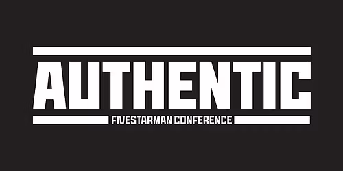 Authentic FivestarMan Conference