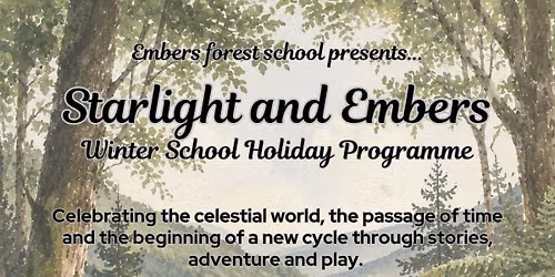 Starlight and Embers Forest school holiday club