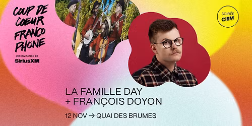 LA FAMILLE DAY + FRAN\u00c7OIS DOYON | CCF25