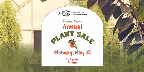 Trillium Manor Annual Plant Sale