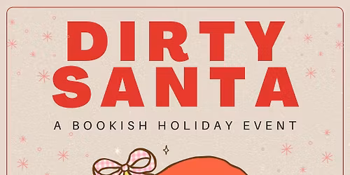 Dirty Santa Book Exchange- SOLD OUT