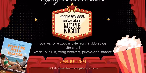 People We Meet on Vacation Movie Night
