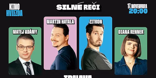 SILN\u00c9 RE\u010cI V TRNAVE