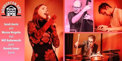 Sarah Harris Quartet - Asburton Arts Centre 
