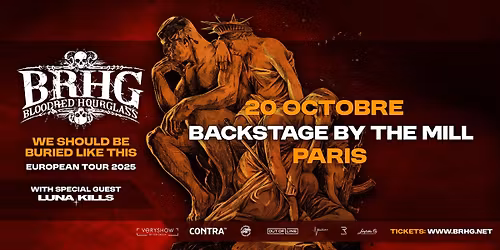 BLOODRED HOURGLASS + LUNA KILLS\u2022 Paris \u2022 Backstage By The Mill