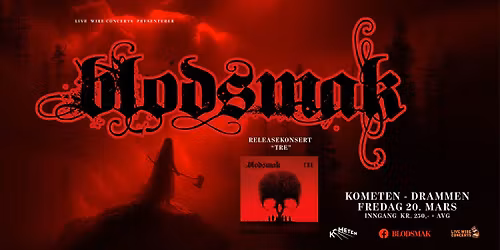 Blodsmak \/\/ Kometen