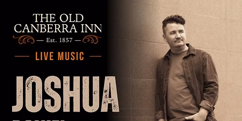 Joshua Daniel - Live @ The Old Canberra Inn
