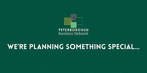 Peterborough Business Network   in the \u2018Heart of the City\u2019 - October 2026