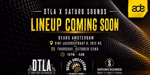 DTLA x Saturo Sounds: Amsterdam Dance Event Showcase