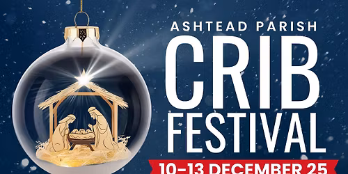 Ashtead Nativity Crib Festival