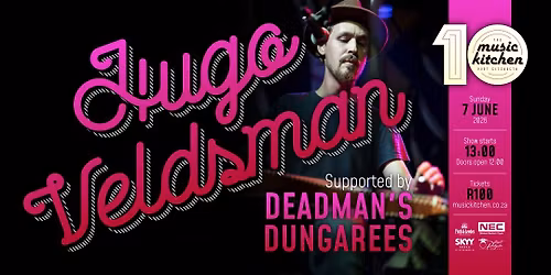 Hugo Veldsman & The Deadman's Dungarees Sun 7th June