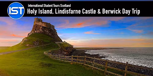 Holy Island, Lindisfarne Castle and North Berwick Day Trip