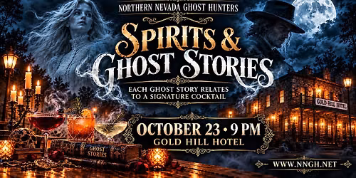 Spirits & Ghost Stories